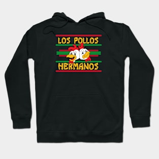 Los Pollos hermanos Hoodie